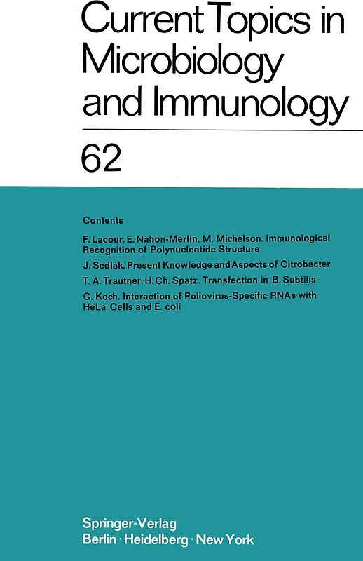 Current Topics in Microbiology and Immunology / Ergebnisse der Mikrobiologie und Immunitätsforschung