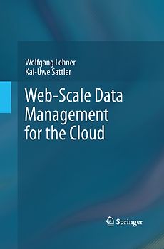 Web-Scale Data Management for the Cloud