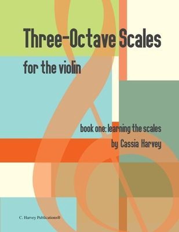 Three-Octave Scales for the Violin, Book One