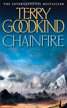 Sword of Truth 09. Chainfire. (Sword of Truth 2) (Voyager) - Terry Goodkind