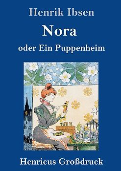 Nora oder Ein Puppenheim (Großdruck)
