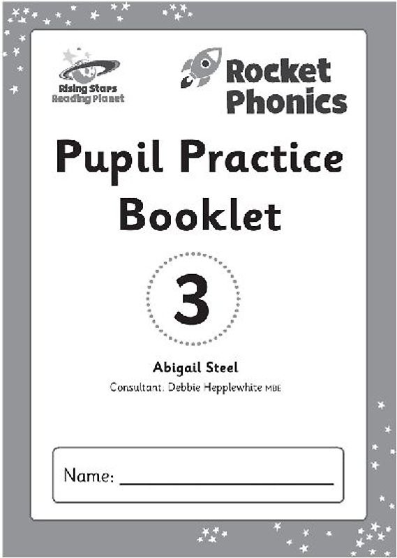 Reading Planet: Rocket Phonics - Pupil Practice Booklet 3