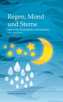 Regen, Mond und Sterne