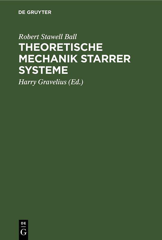 Theoretische Mechanik starrer Systeme