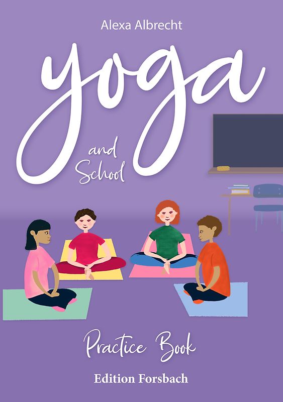 Yoga and School