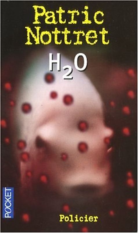 H2O - Nottret, Patric