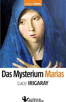 Das Mysterium Marias