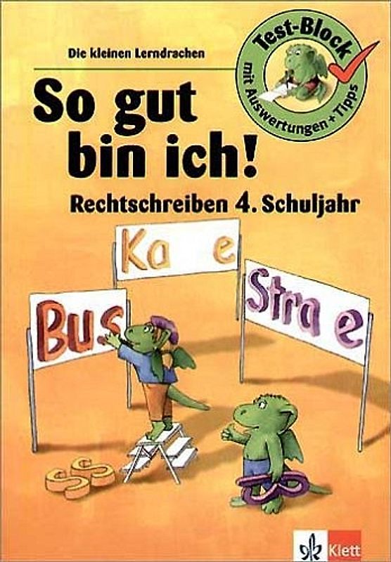 So gut bin ich! Rechtschreiben 4. Schuljahr