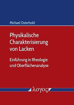 Physikalische Charakterisierung von Lacken
