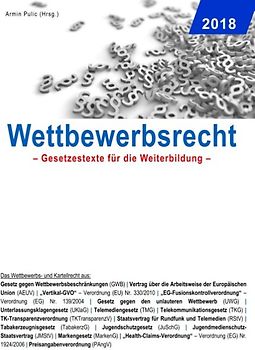 Wettbewerbsrecht. Gesetzestexte für die Weiterbildung