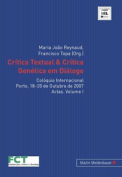 Crítica Textual & Crítica Genética em Diálogo