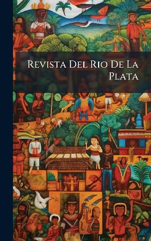 Revista Del Rio De La Plata