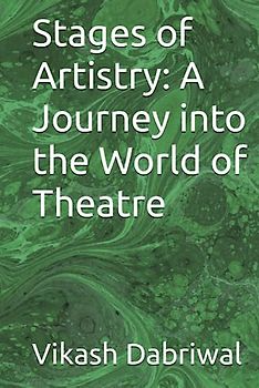 Stages of Artistry: A Journey into the World of Theatre