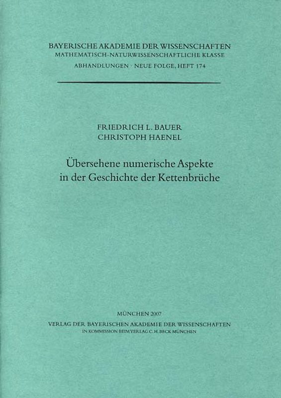 Übersehene numerische Aspekte in der Geschichte der Kettenbrüche