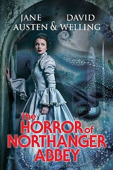 The Horror of Northanger Abbey
