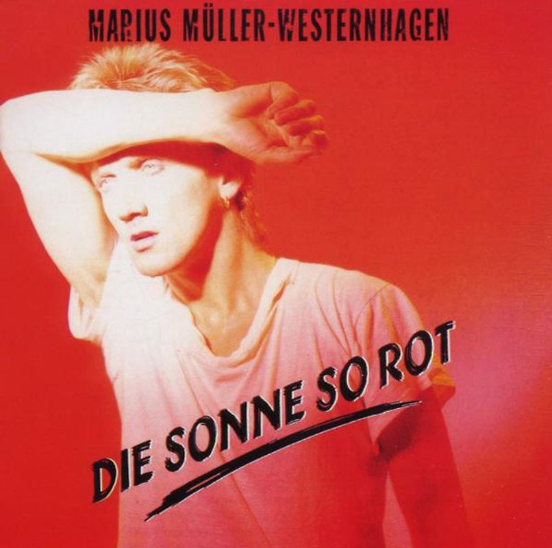 Westernhagen - Die Sonne So Rot