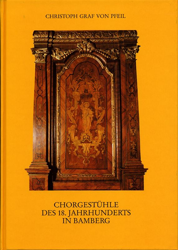 Chorgestühle des 18. Jahrhunderts in Bamberg