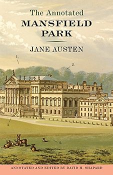 The Annotated Mansfield Park