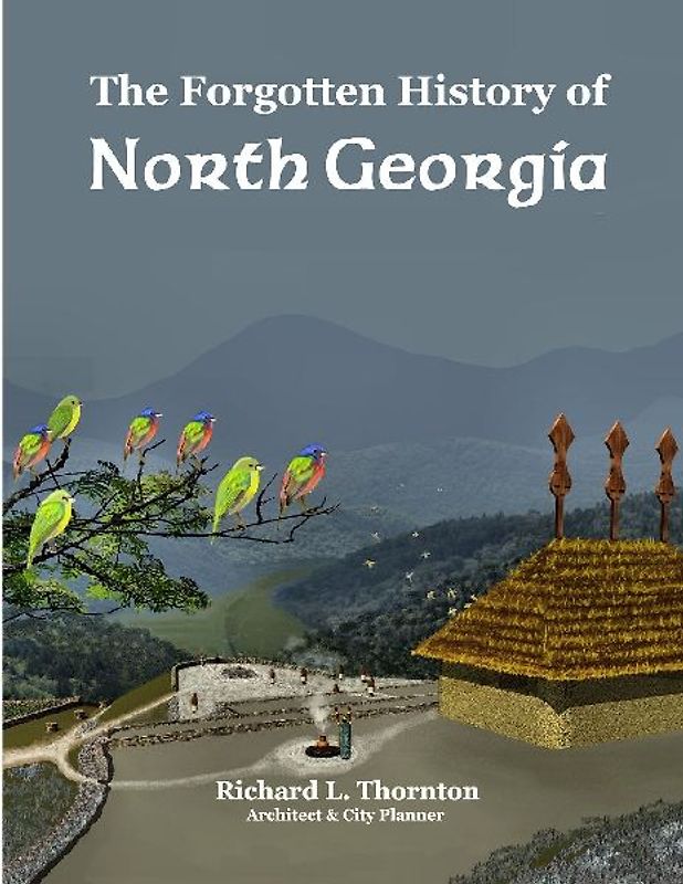 The Forgotten History of North Georgia