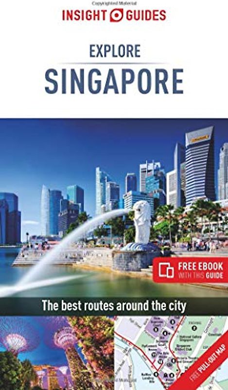 Insight Guides Explore Singapore (Insight Explore Guides)