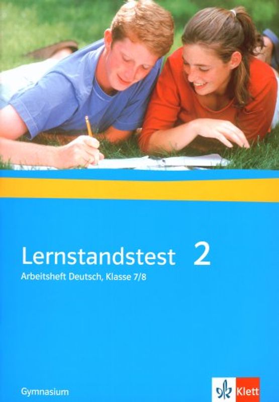 Lernstandstest. Arbeitsheft Deutsch / Ausgabe für Gymnasien. Klasse 7/8