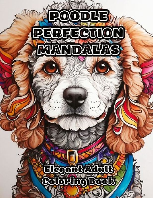 Poodle Perfection Mandalas