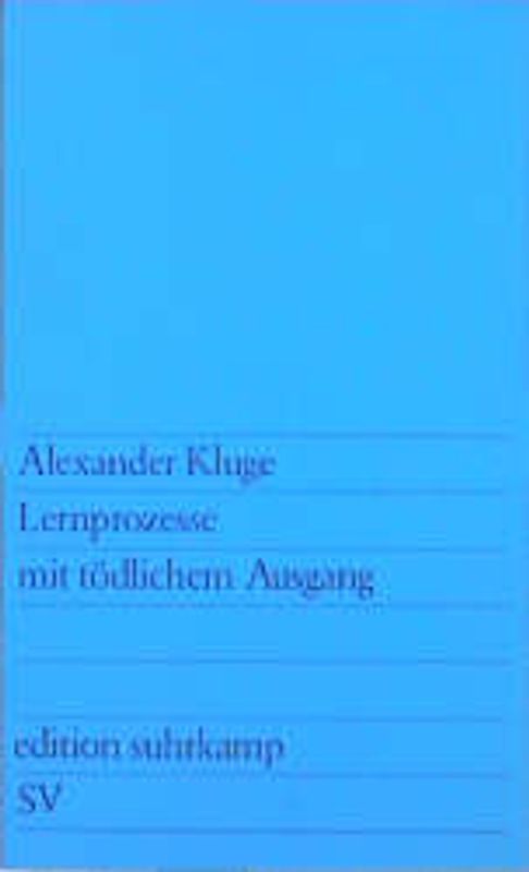 Lernprozesse mit tödlichem Ausgang