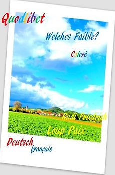 Quodlibet Fisimatenten visite moi dans ma tente