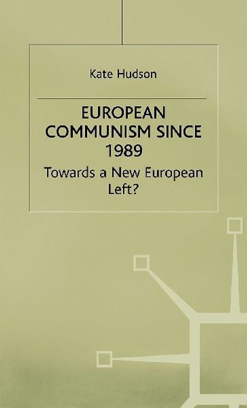European Communism Since 1989