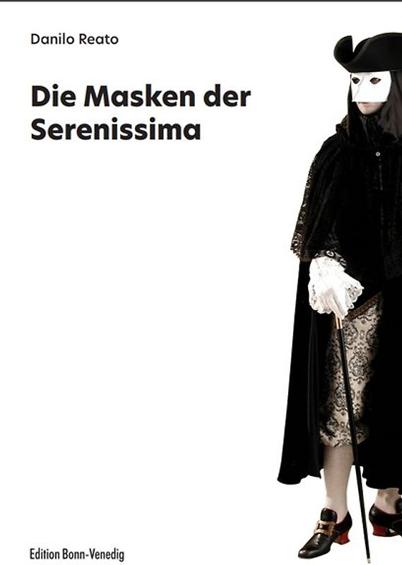 Die Masken der Serenissima