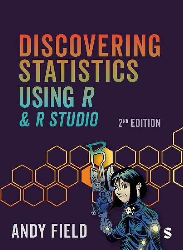Discovering Statistics Using R and RStudio