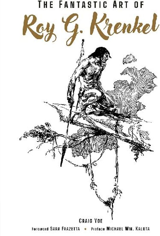 The Fantastic Art of Roy G. Krenkel