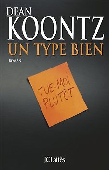 Un type bien - Koontz, Dean
