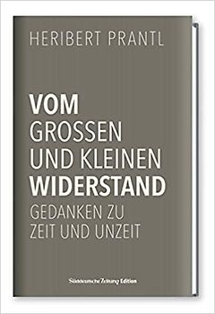 Vom kleinen und großen Widerstand