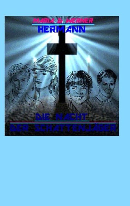Die Nacht der Schattenjäger