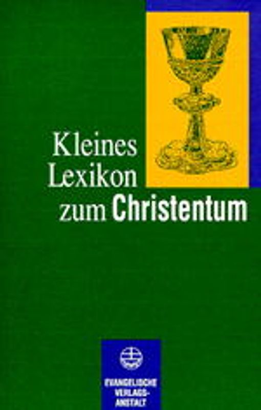 Kleines Lexikon zum Christentum
