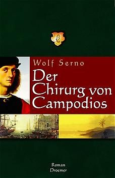 Der Chirurg von Campodios