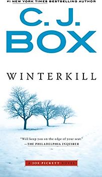 Winterkill (A Joe Pickett Novel, Band 3)