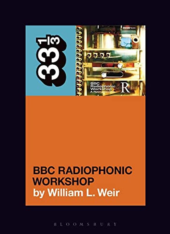 BBC Radiophonic Workshop - A Retrospective