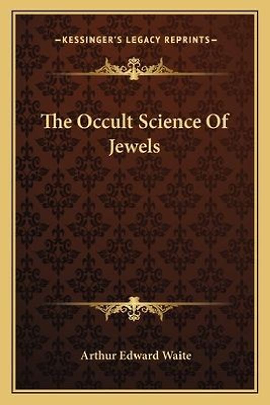 The Occult Science of Jewels