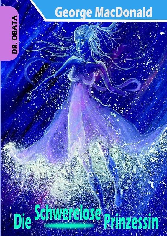 Die Schwerelose Prinzessin (Übersetzt)