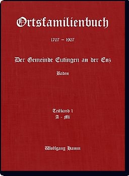 Ortsfamilienbuch Eutingen an der Enz 1707-1907