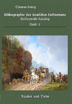 Hochstapler, Räuber und Diebe