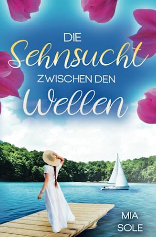 Die Sehnsucht zwischen den Wellen