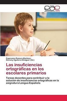 Las insuficiencias ortográficas en los escolares primarios