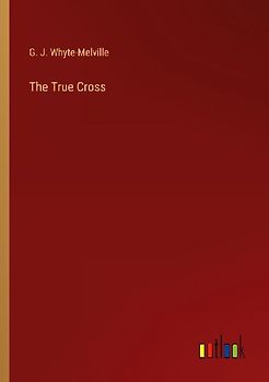 The True Cross