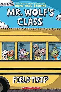 Field Trip (Mr. Wolf's Class #4), Volume 4