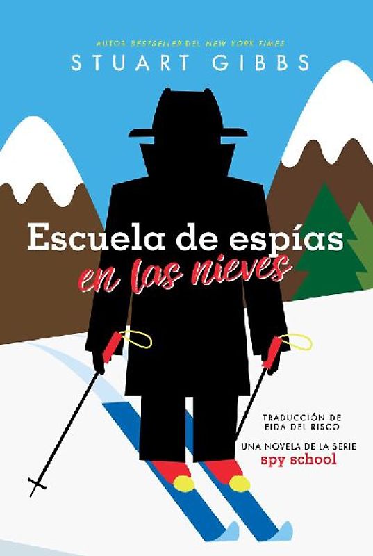 Escuela de Espías En Las Nieves (Spy Ski School)