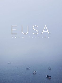 Yann Tiersen - Eusa: Piano Collection