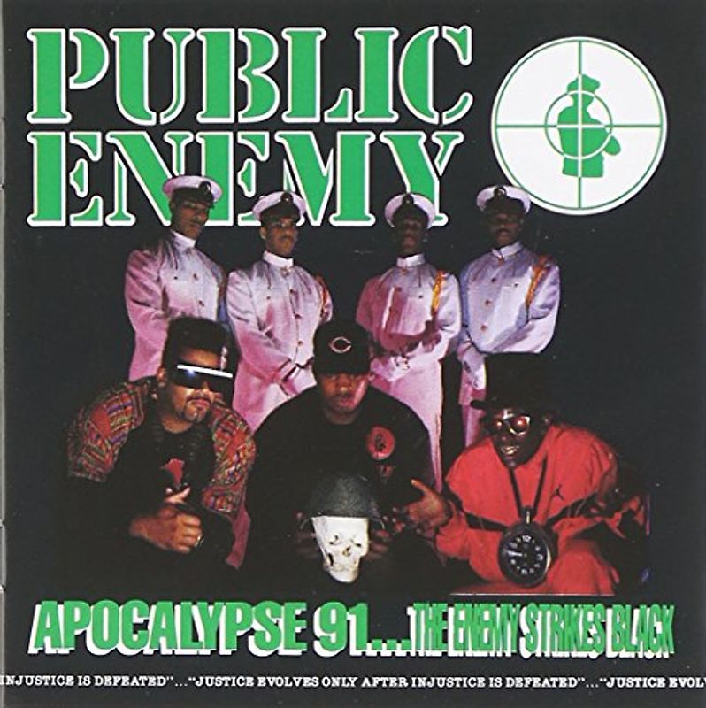 Public Enemy - Apocalypse 91